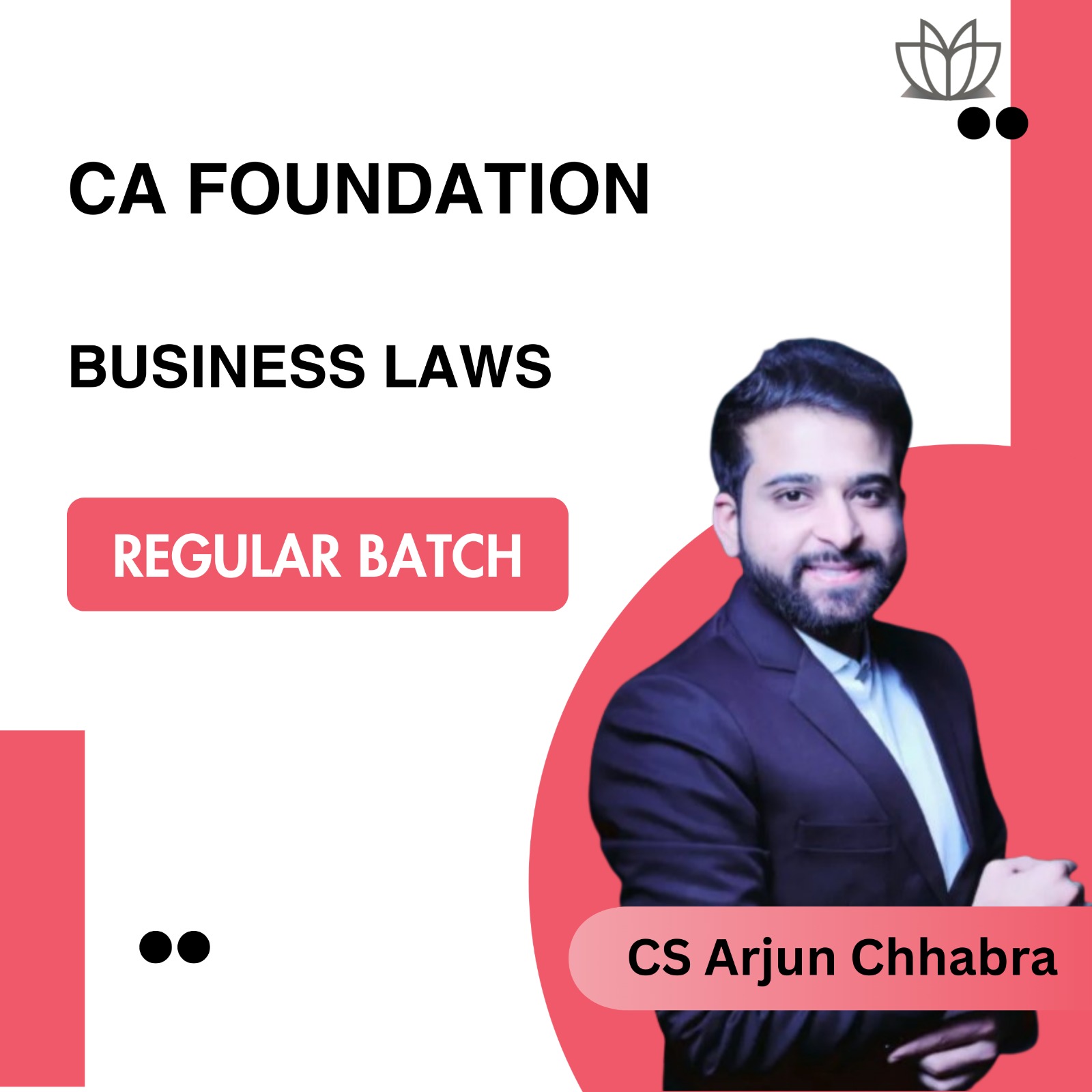 CA Foundation Business Laws (Regular Batch) For Sep 26 And Jan 27