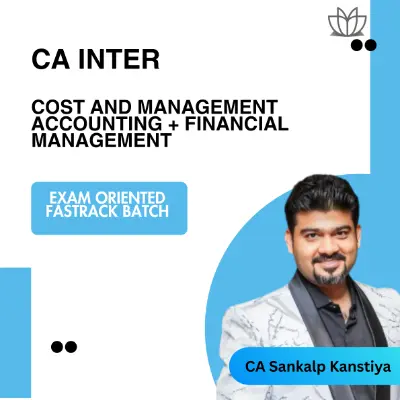 CA Inter Costing and FM (Exam Oriented Fastrack Ba…