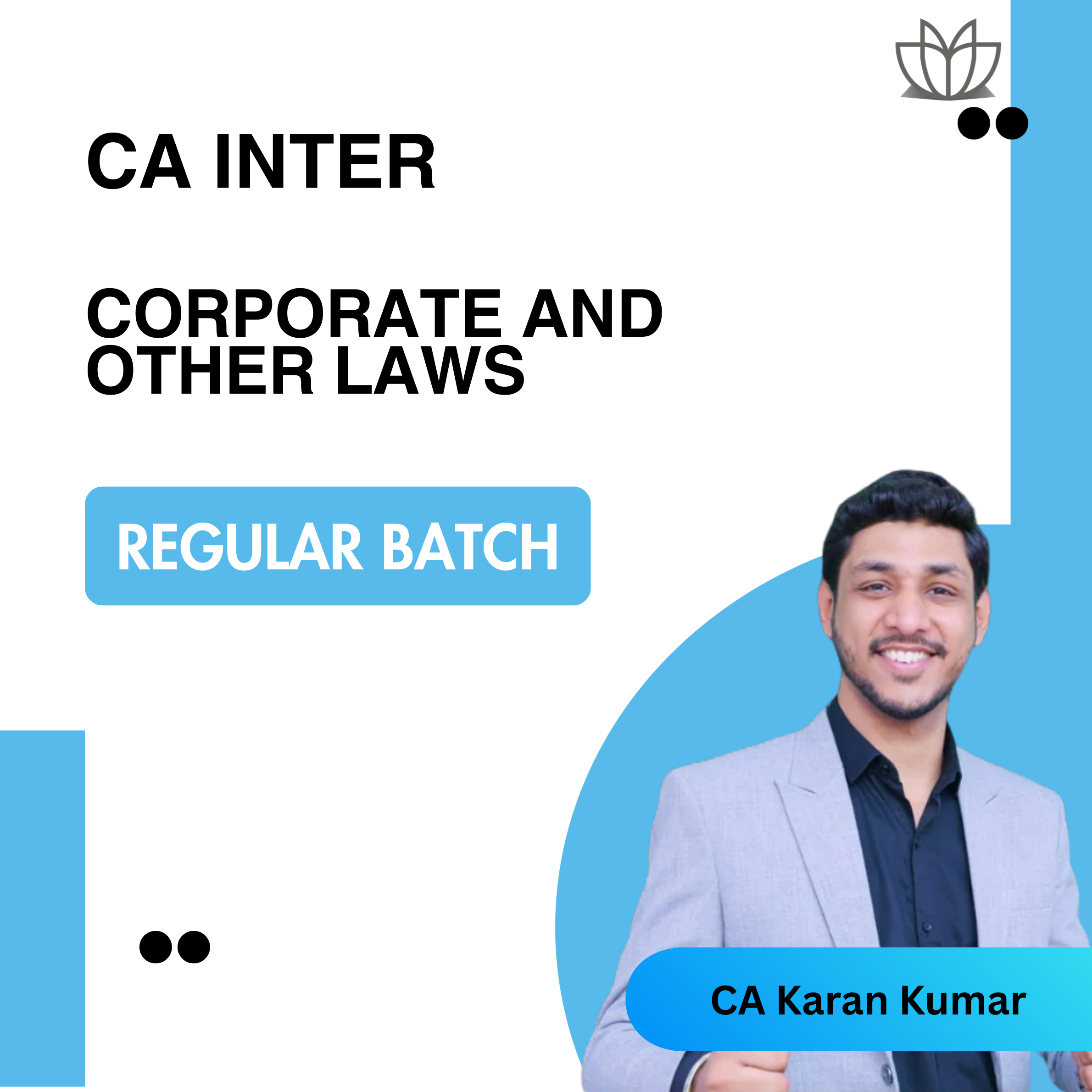 CA Inter Corporate and Other Law (Regular Batch)