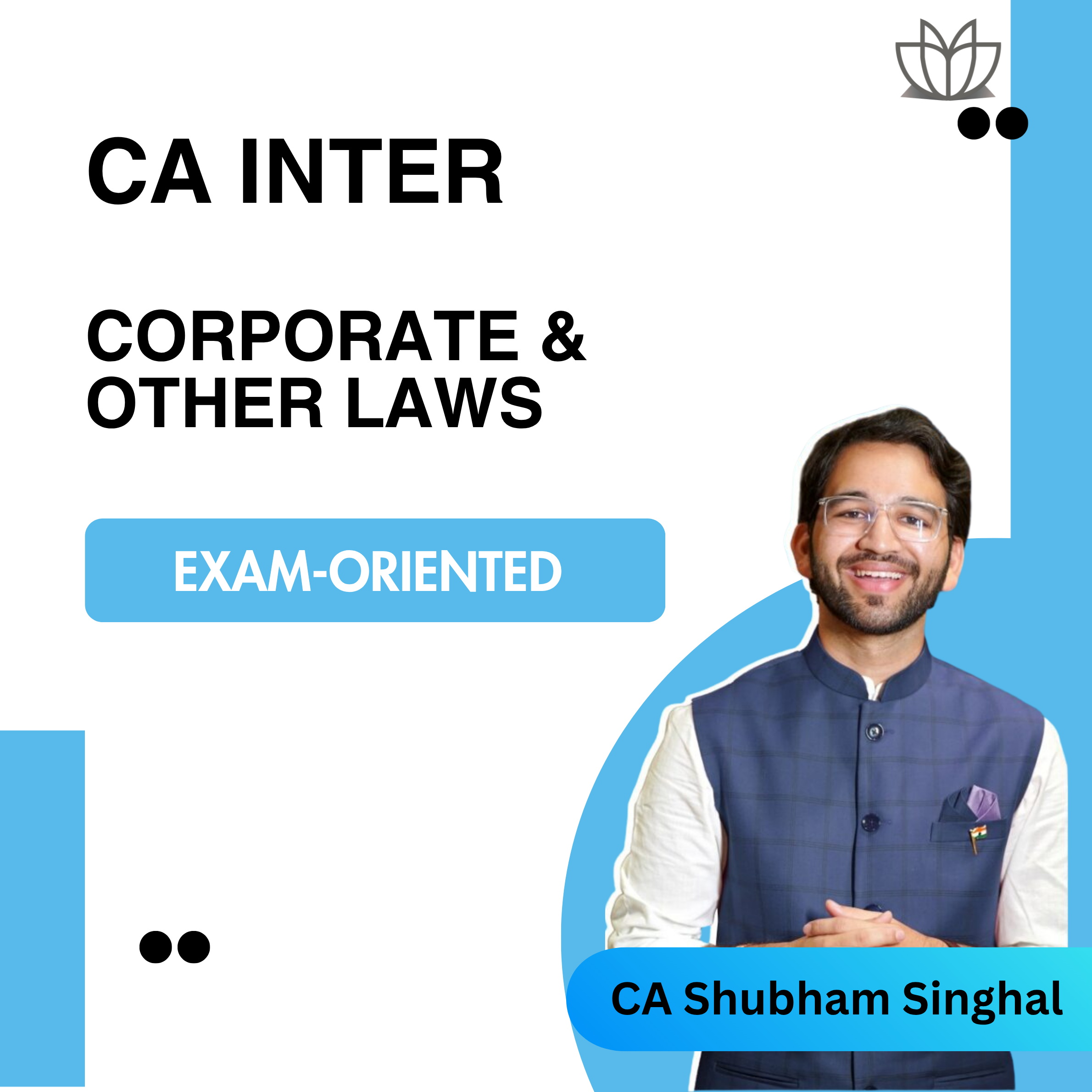 CA Inter LAW Exam Oriented EO and Practice Batch For Sept 26