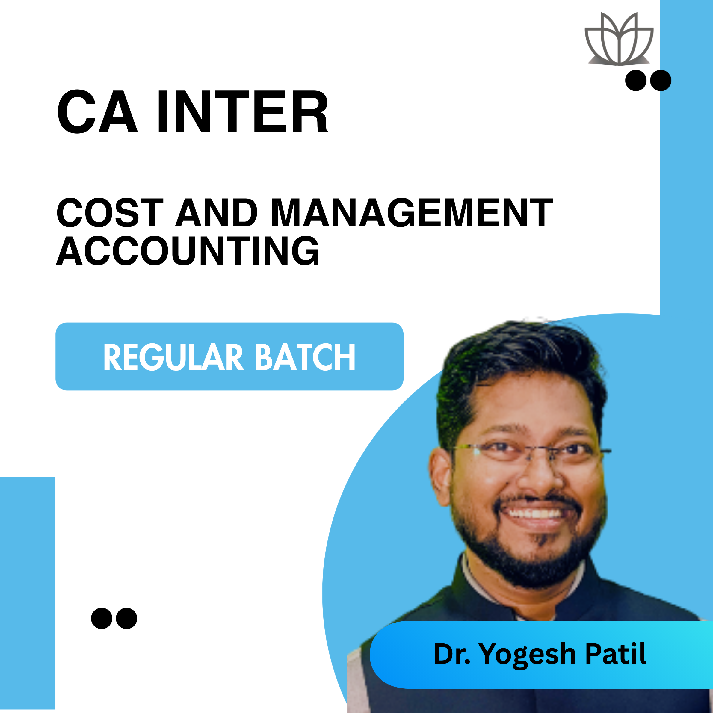 CA Inter Cost And Management Accounting (Regular Batch) |  Sept 26