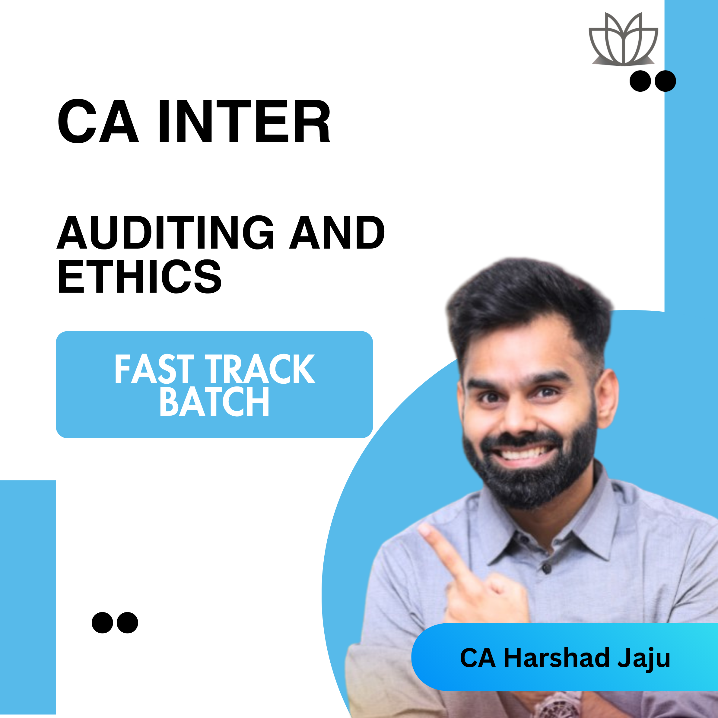 CA Inter Audit Fasttrack Batch for Jan 2027
